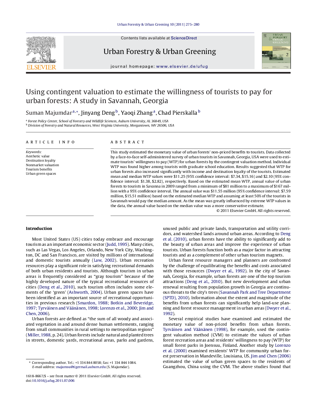 Using contingent valuation to estimate the willingness of tourists to pay for urban forests: A study in Savannah, Georgia