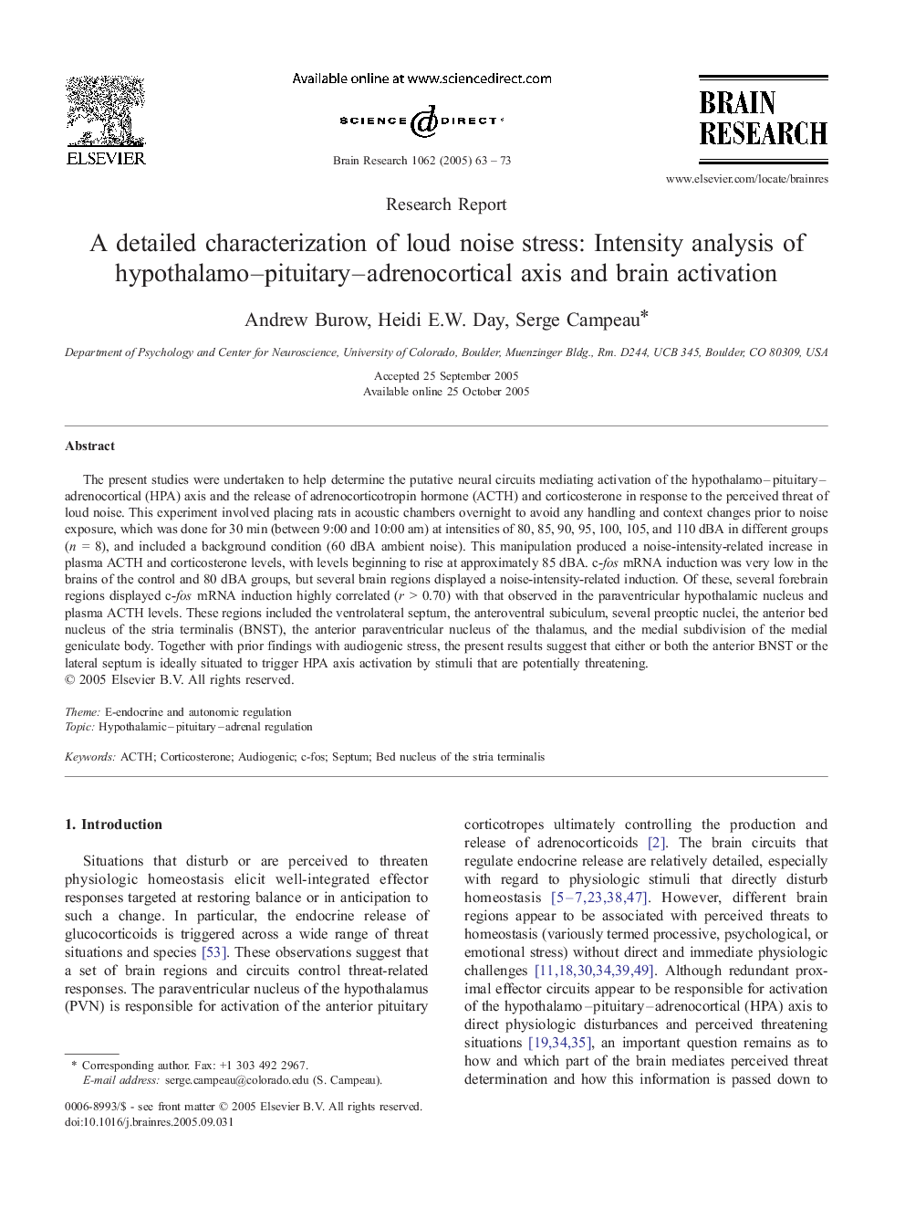 A detailed characterization of loud noise stress: Intensity analysis of hypothalamo-pituitary-adrenocortical axis and brain activation