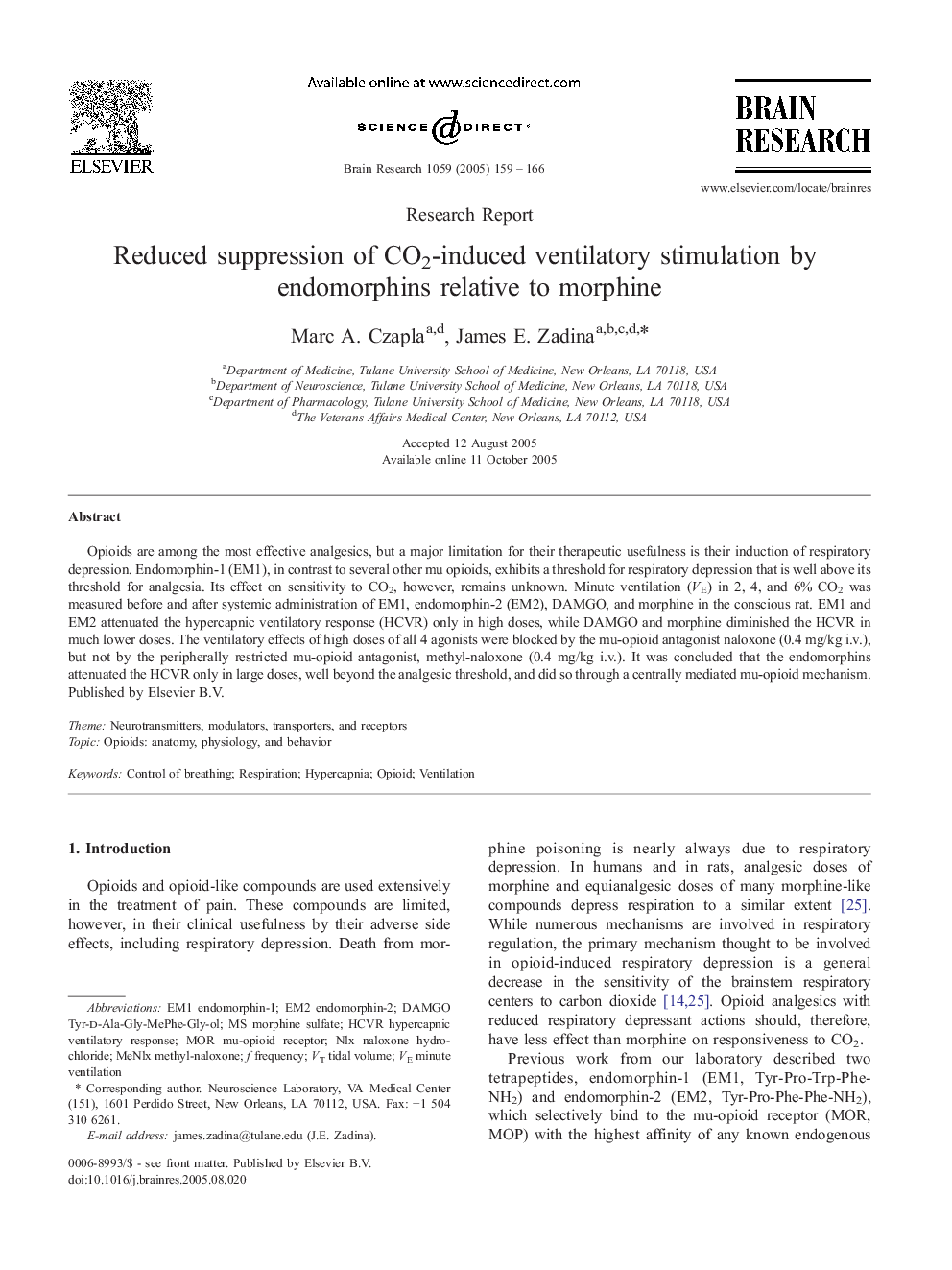 Reduced suppression of CO2-induced ventilatory stimulation by endomorphins relative to morphine