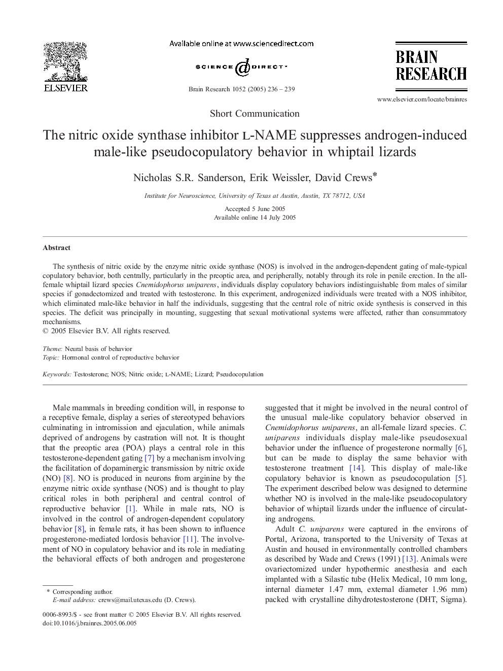 The nitric oxide synthase inhibitor l-NAME suppresses androgen-induced male-like pseudocopulatory behavior in whiptail lizards