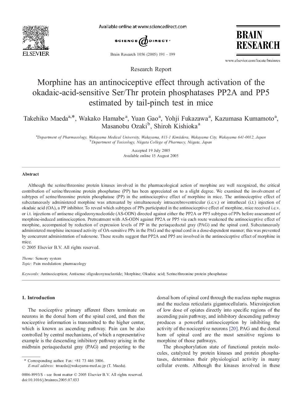 Morphine has an antinociceptive effect through activation of the okadaic-acid-sensitive Ser/Thr protein phosphatases PP2A and PP5 estimated by tail-pinch test in mice