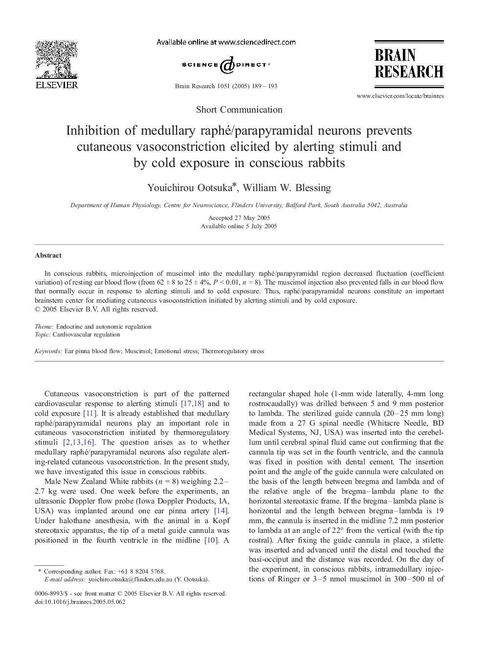 Inhibition of medullary raphé/parapyramidal neurons prevents cutaneous vasoconstriction elicited by alerting stimuli and by cold exposure in conscious rabbits