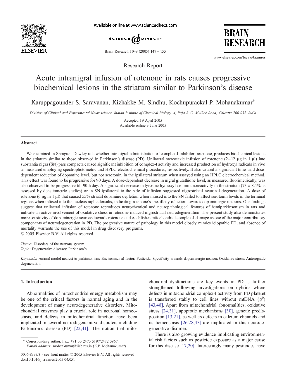 Acute intranigral infusion of rotenone in rats causes progressive biochemical lesions in the striatum similar to Parkinson's disease