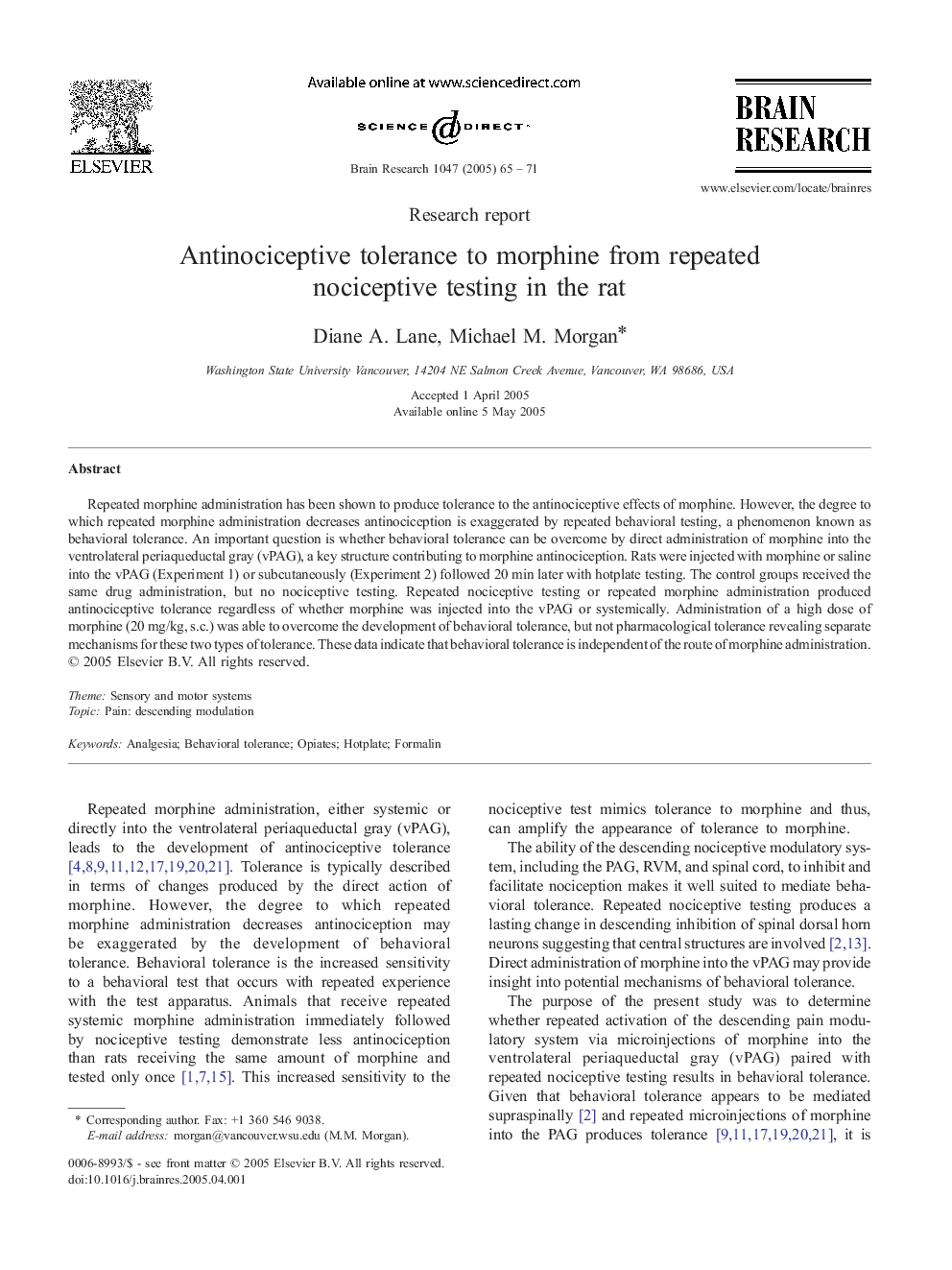 Antinociceptive tolerance to morphine from repeated nociceptive testing in the rat