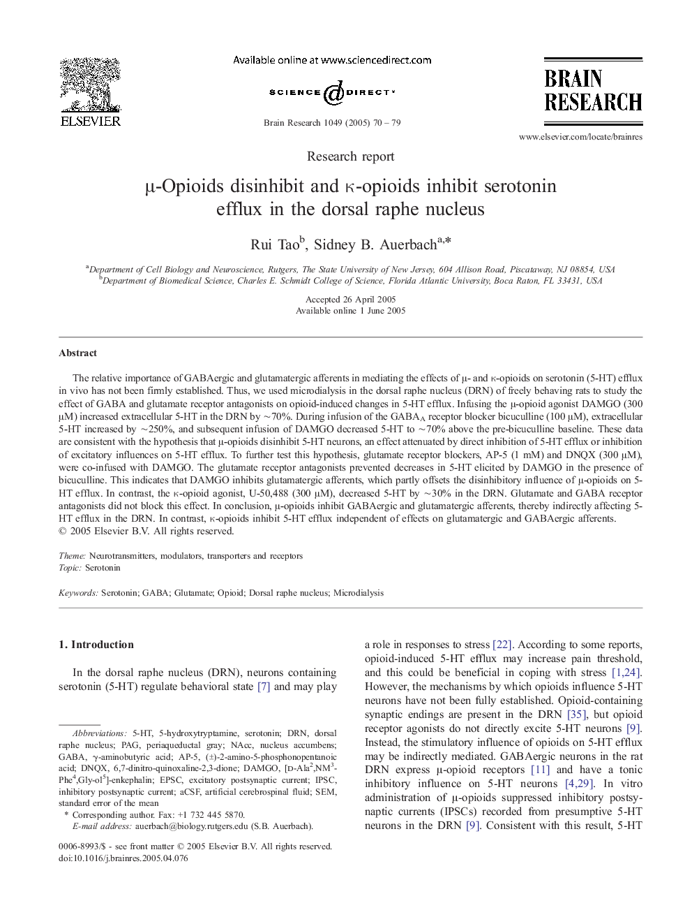 Î¼-Opioids disinhibit and Îº-opioids inhibit serotonin efflux in the dorsal raphe nucleus