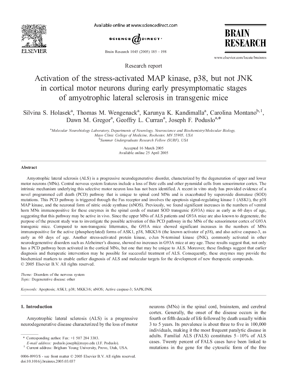 Activation of the stress-activated MAP kinase, p38, but not JNK in cortical motor neurons during early presymptomatic stages of amyotrophic lateral sclerosis in transgenic mice