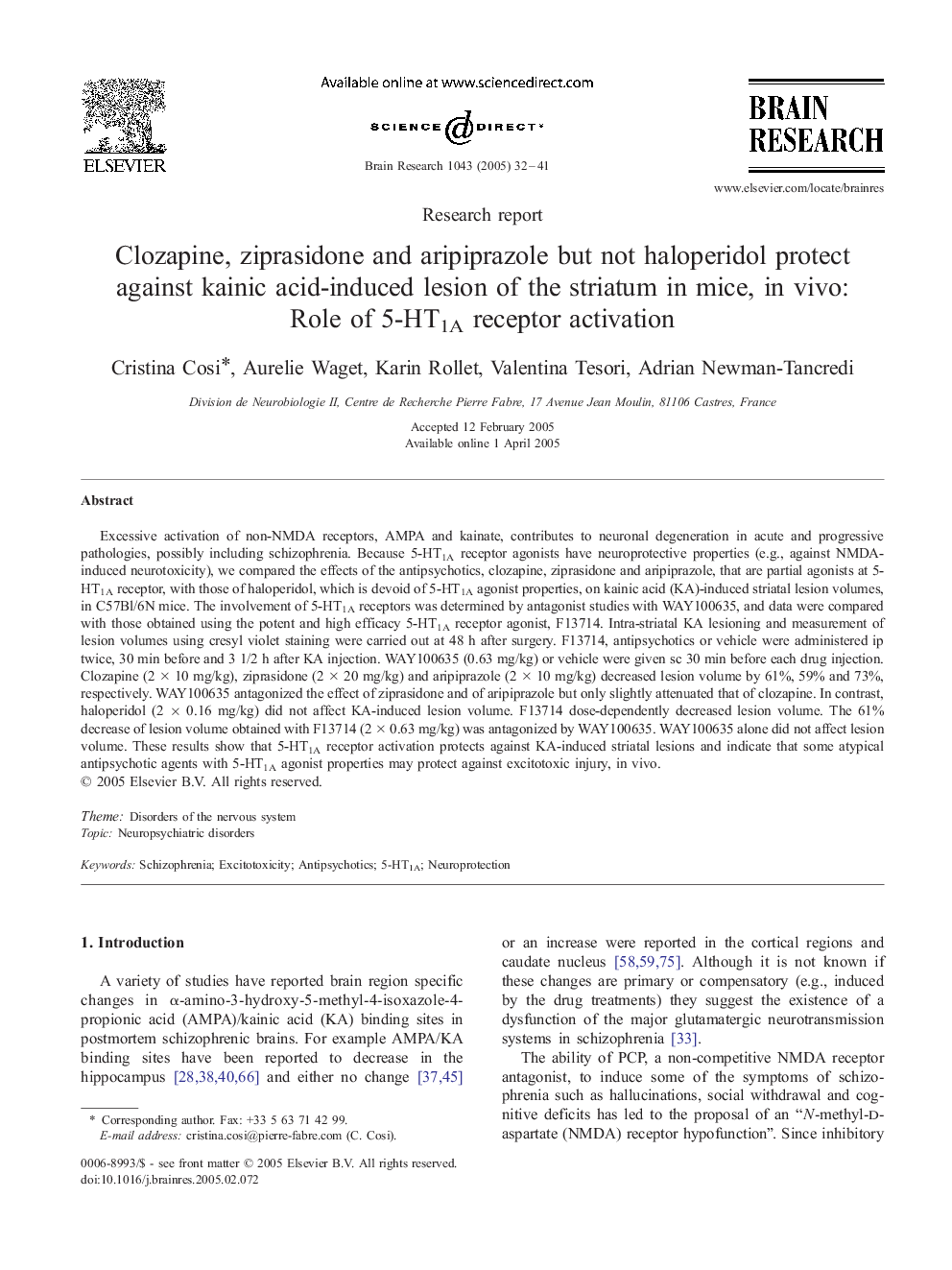 Clozapine, ziprasidone and aripiprazole but not haloperidol protect against kainic acid-induced lesion of the striatum in mice, in vivo: Role of 5-HT1A receptor activation