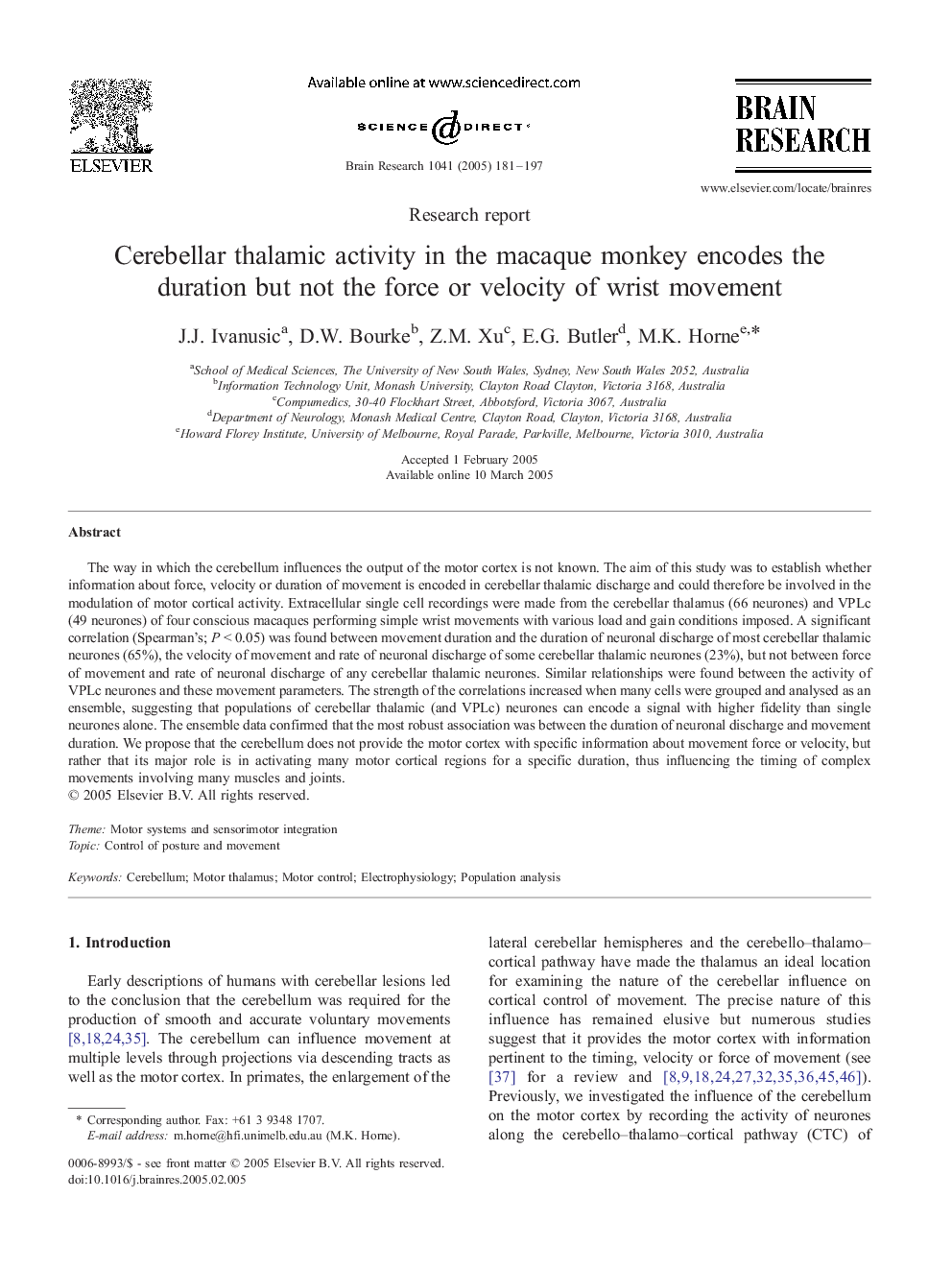 Cerebellar thalamic activity in the macaque monkey encodes the duration but not the force or velocity of wrist movement