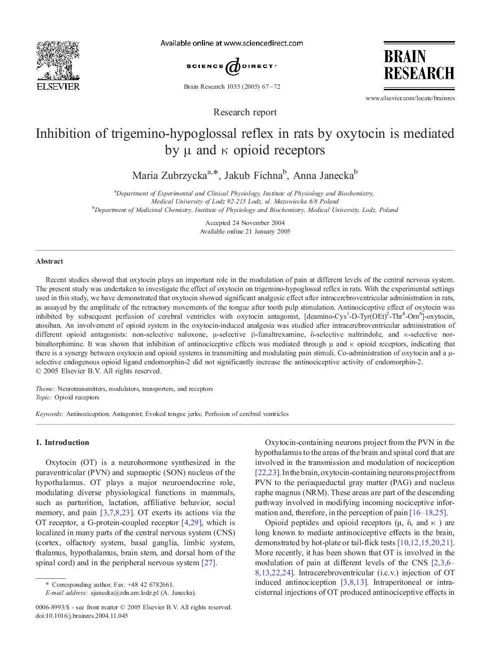 Inhibition of trigemino-hypoglossal reflex in rats by oxytocin is mediated by Î¼ and Îº opioid receptors