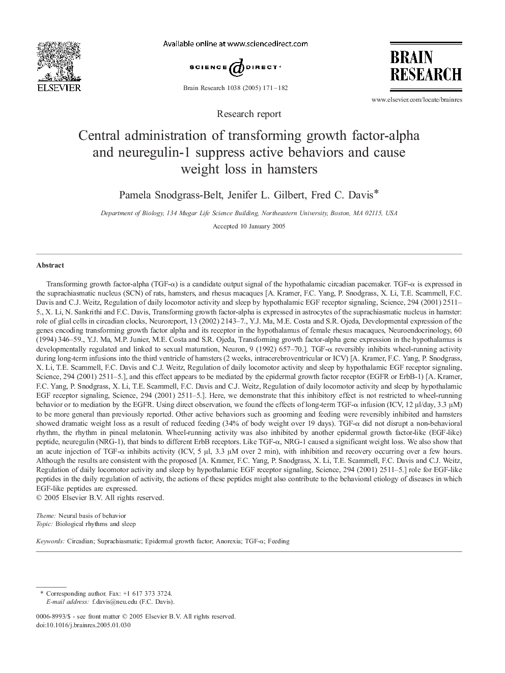 Central administration of transforming growth factor-alpha and neuregulin-1 suppress active behaviors and cause weight loss in hamsters