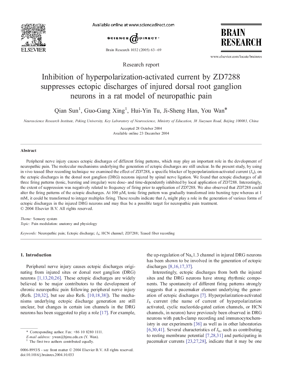 عکس صفحه اول مقاله: Inhibition of hyperpolarization-activated current by ZD7288 suppresses ectopic discharges of injured dorsal root ganglion neurons in a rat model of neuropathic pain Inhibition of hyperpolarization-activated current by ZD7288 suppresses ectopic discharges of injured dorsal root ganglion neurons in a rat model of neuropathic pain