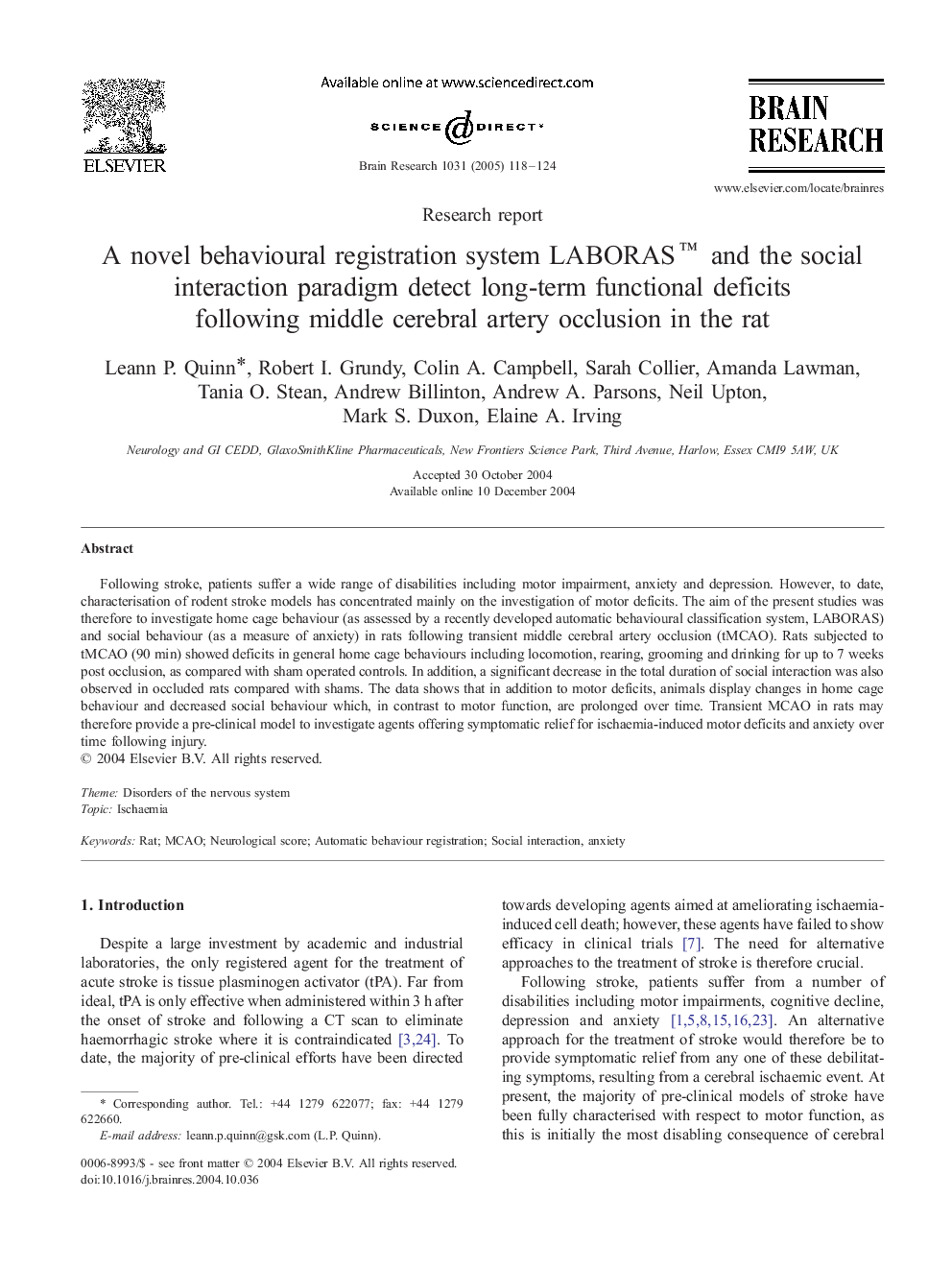 A novel behavioural registration system LABORASâ¢ and the social interaction paradigm detect long-term functional deficits following middle cerebral artery occlusion in the rat