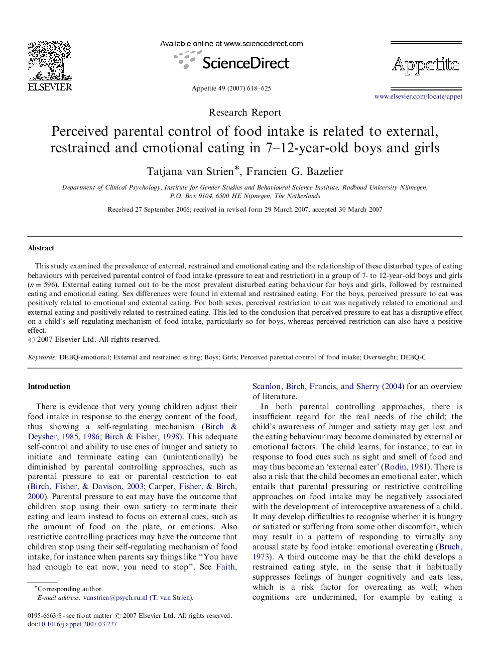 Perceived parental control of food intake is related to external, restrained and emotional eating in 7–12-year-old boys and girls