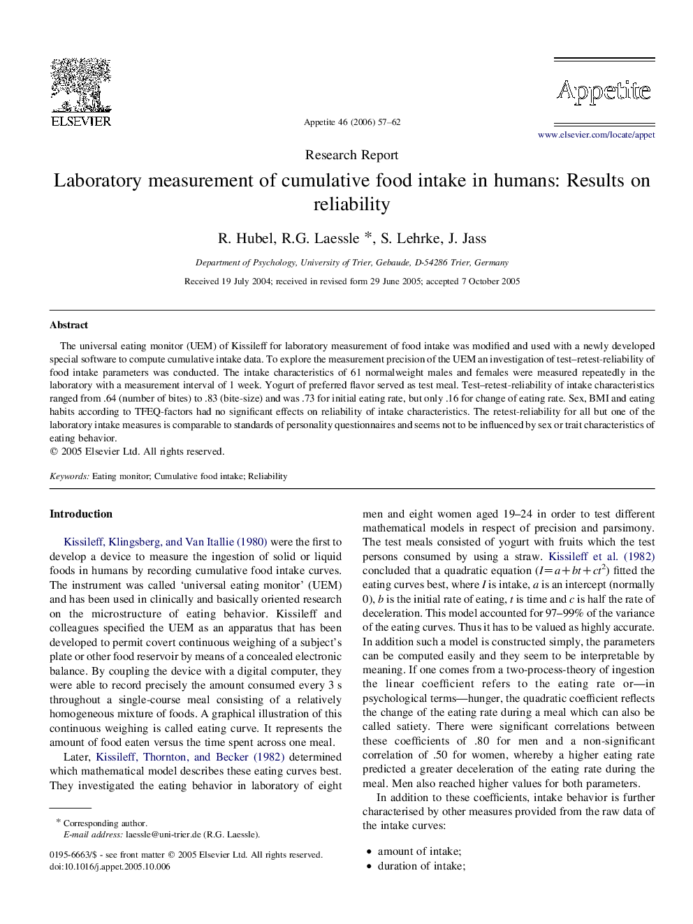 Laboratory measurement of cumulative food intake in humans: Results on reliability