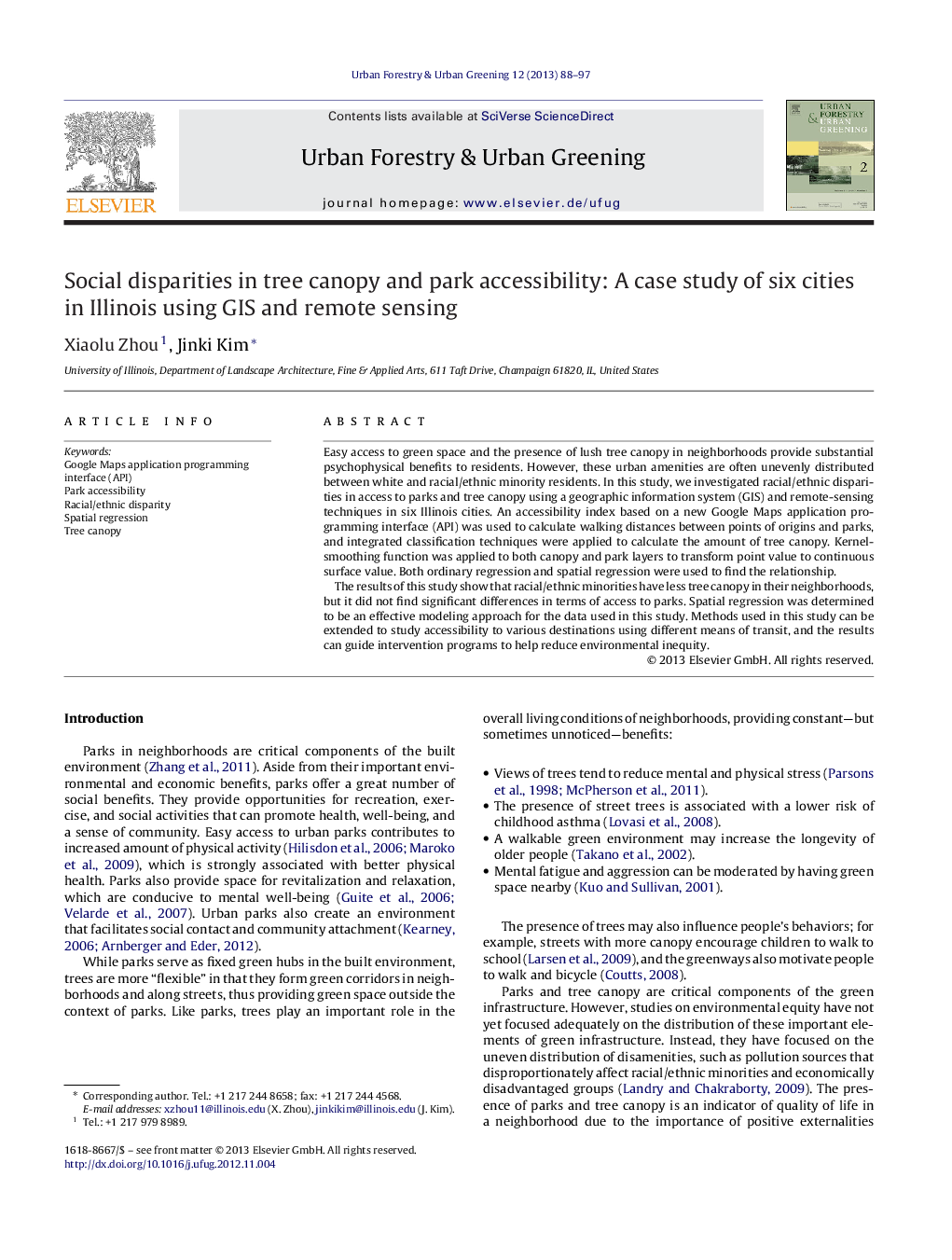 Social disparities in tree canopy and park accessibility: A case study of six cities in Illinois using GIS and remote sensing