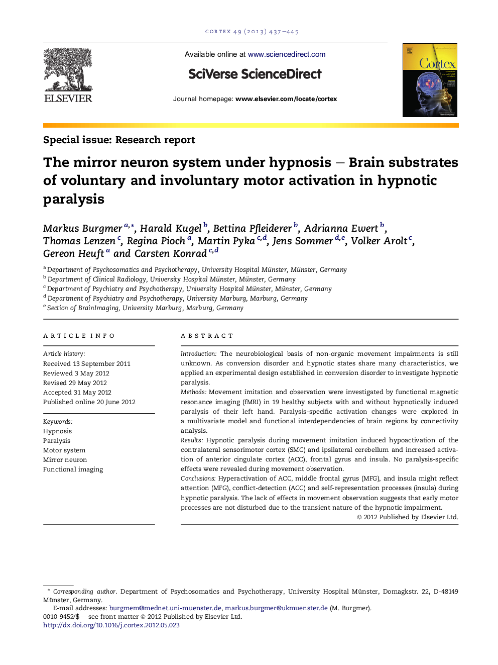 The mirror neuron system under hypnosis – Brain substrates of voluntary and involuntary motor activation in hypnotic paralysis