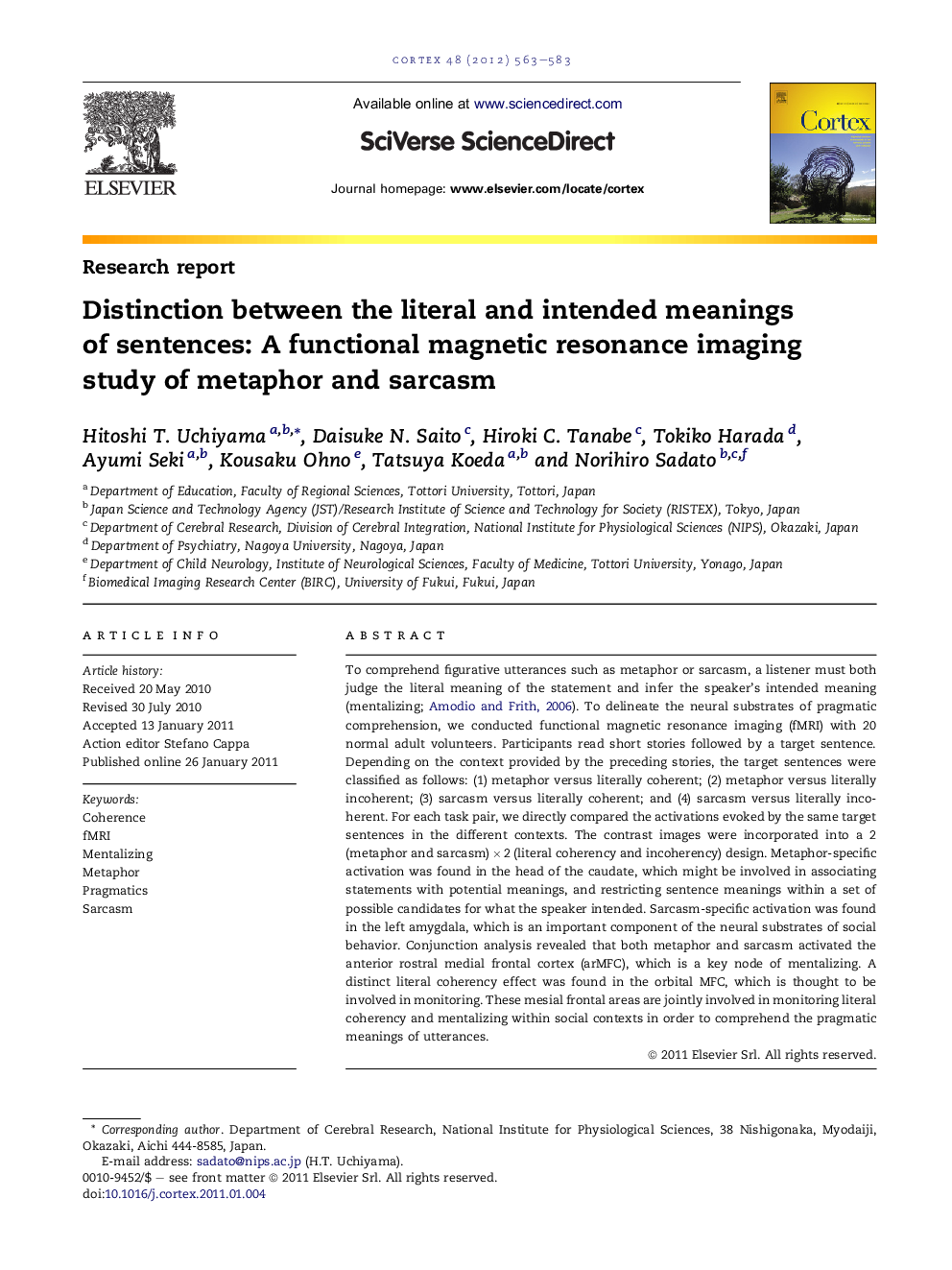 Distinction between the literal and intended meanings of sentences: A functional magnetic resonance imaging study of metaphor and sarcasm