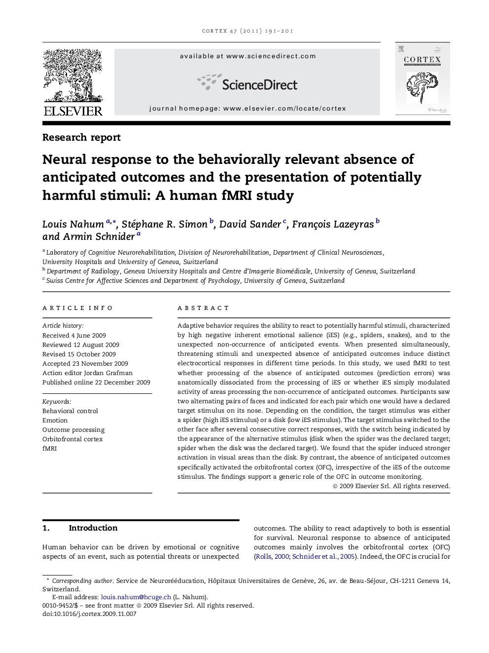 Neural response to the behaviorally relevant absence of anticipated outcomes and the presentation of potentially harmful stimuli: A human fMRI study