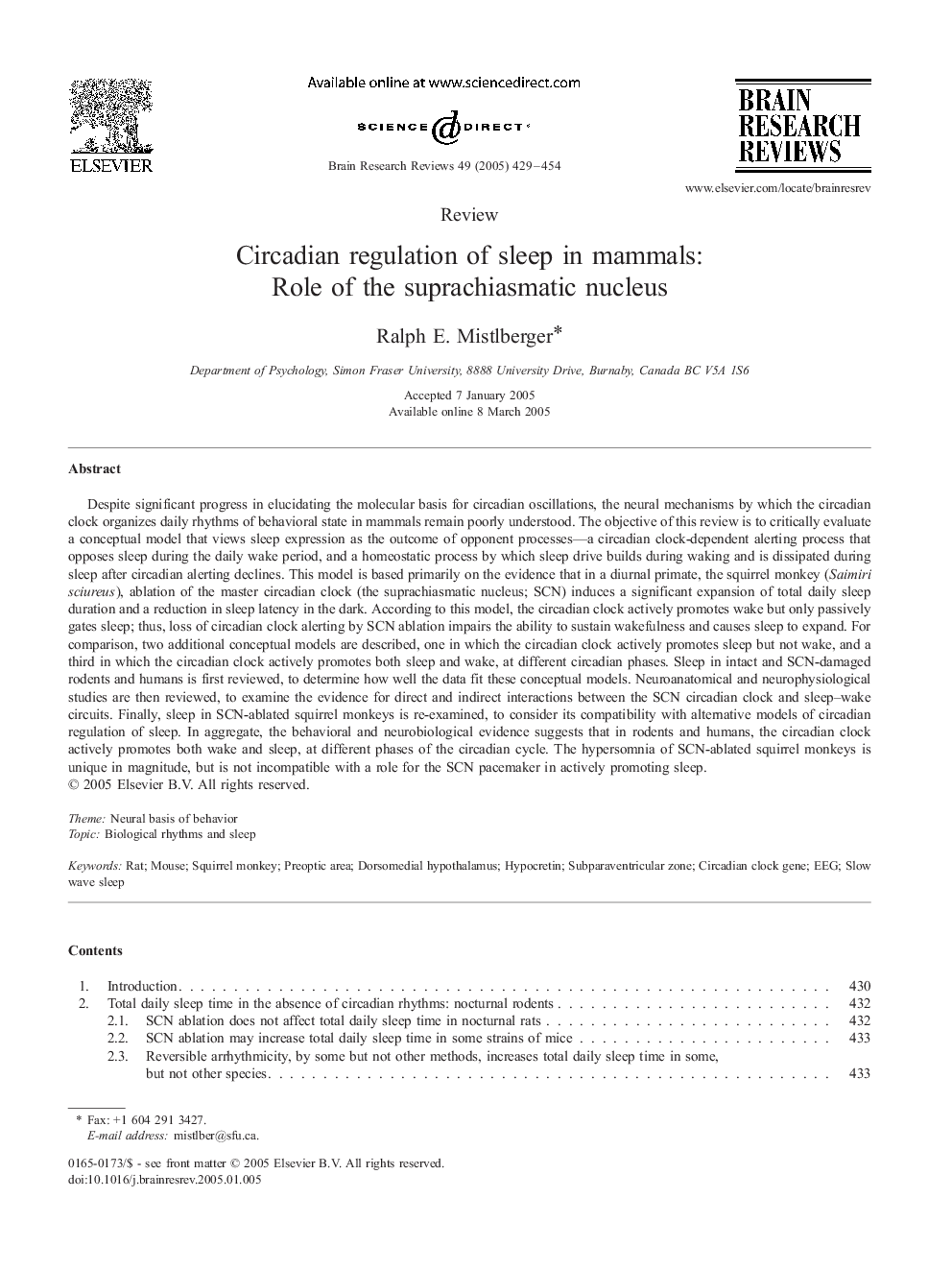 Circadian regulation of sleep in mammals: Role of the suprachiasmatic nucleus