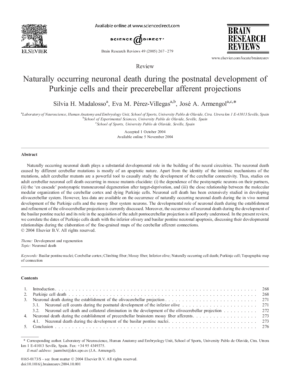 Naturally occurring neuronal death during the postnatal development of Purkinje cells and their precerebellar afferent projections