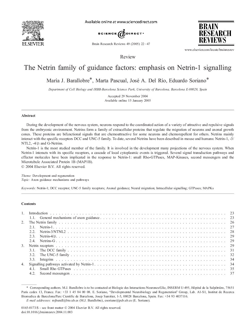 The Netrin family of guidance factors: emphasis on Netrin-1 signalling