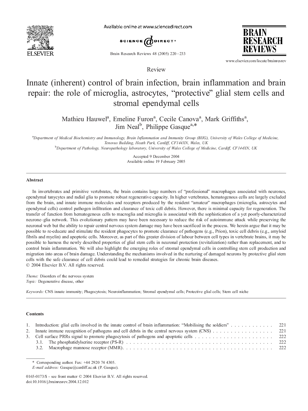 Innate (inherent) control of brain infection, brain inflammation and brain repair: the role of microglia, astrocytes, “protective” glial stem cells and stromal ependymal cells