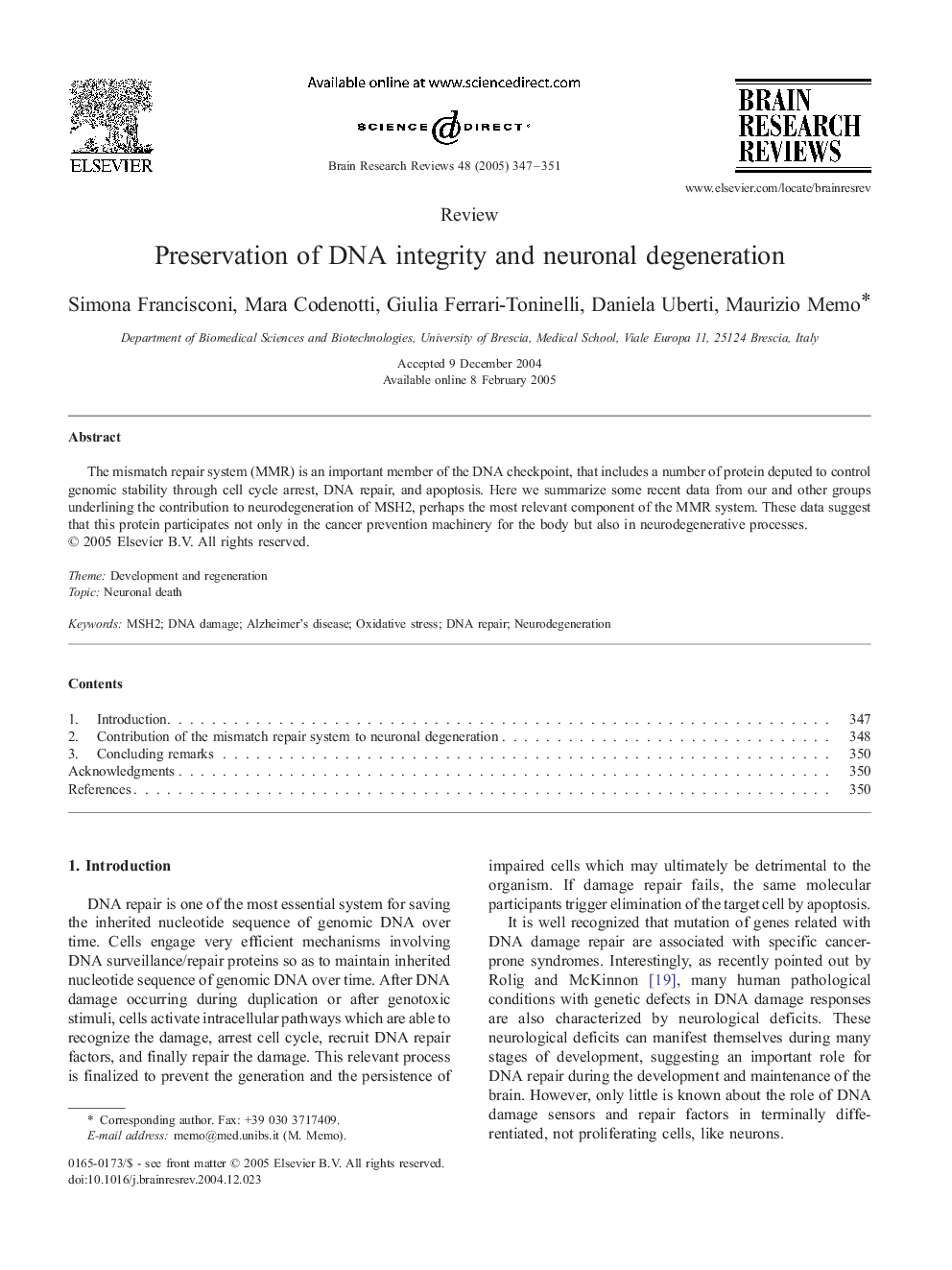 Preservation of DNA integrity and neuronal degeneration