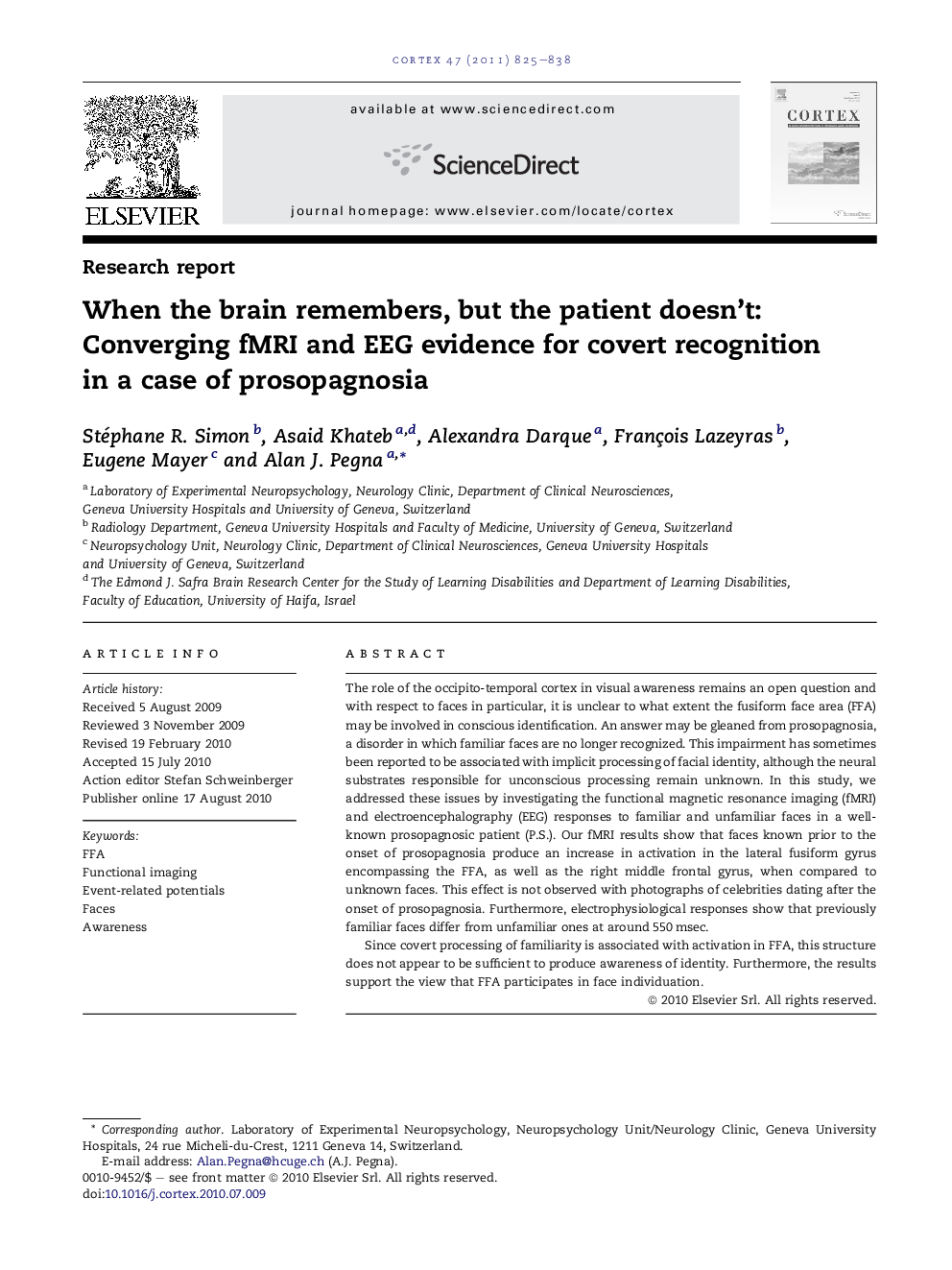 When the brain remembers, but the patient doesn’t: Converging fMRI and EEG evidence for covert recognition in a case of prosopagnosia