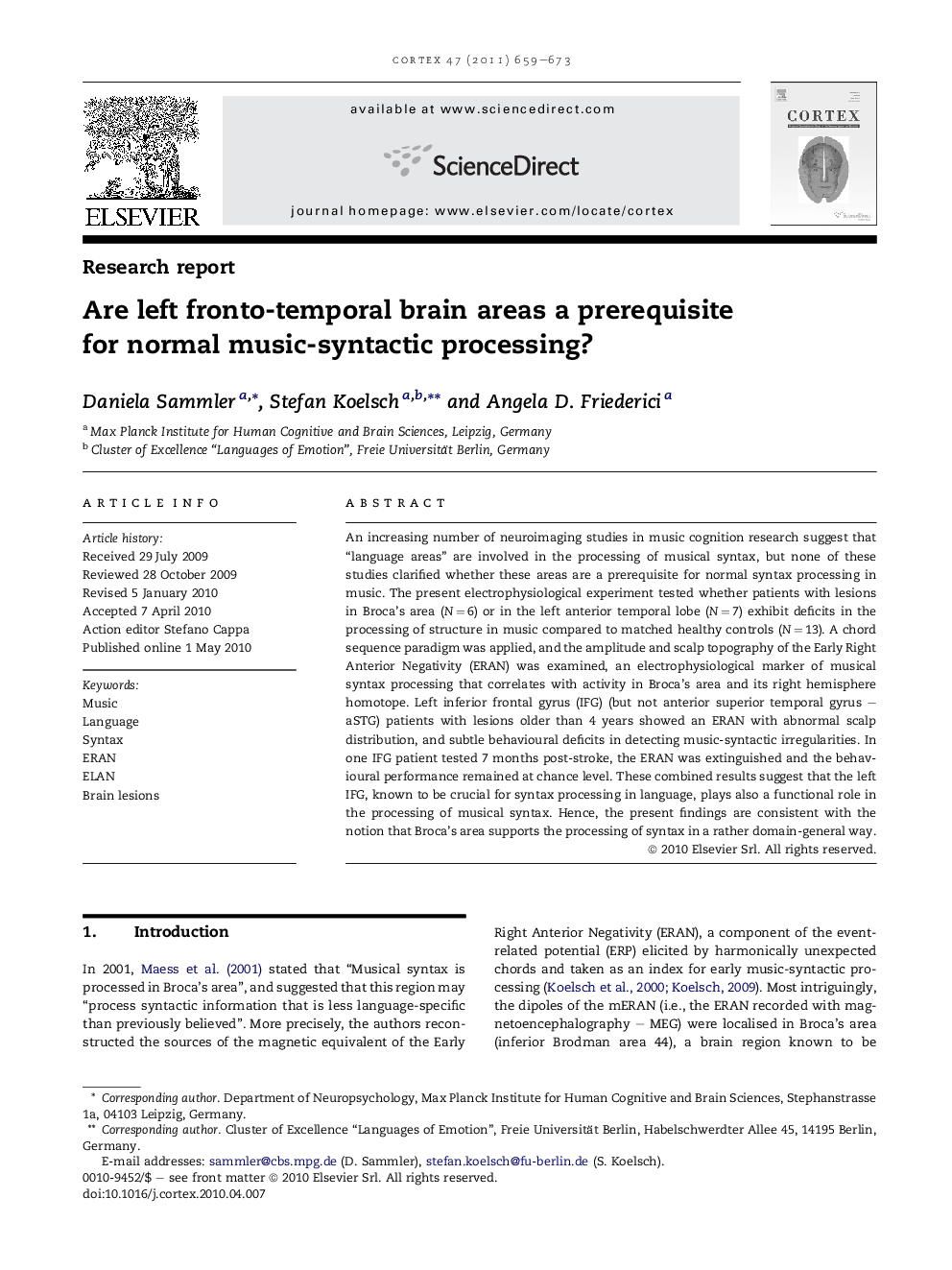 Are left fronto-temporal brain areas a prerequisite for normal music-syntactic processing?