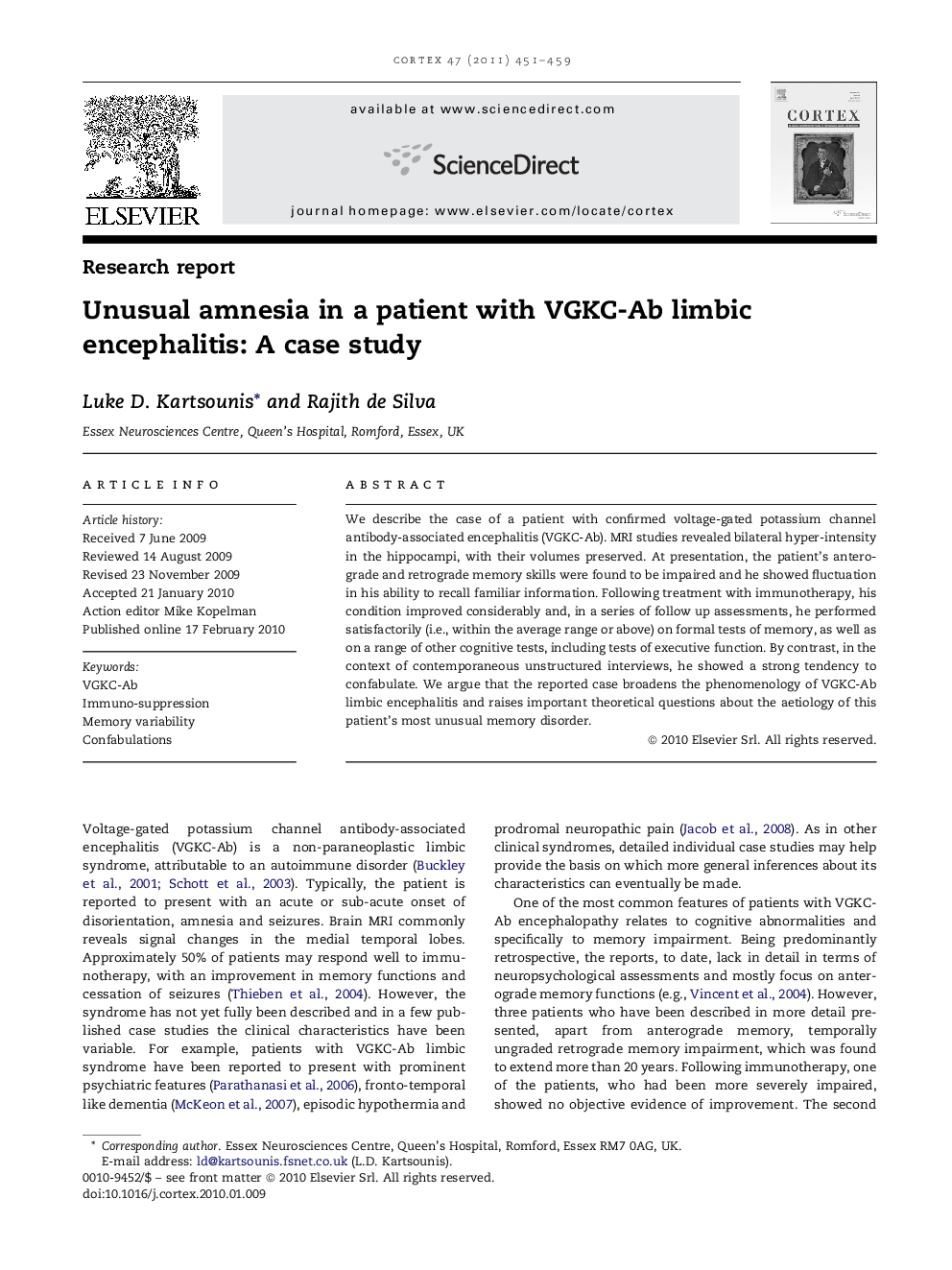 Unusual amnesia in a patient with VGKC-Ab limbic encephalitis: A case study