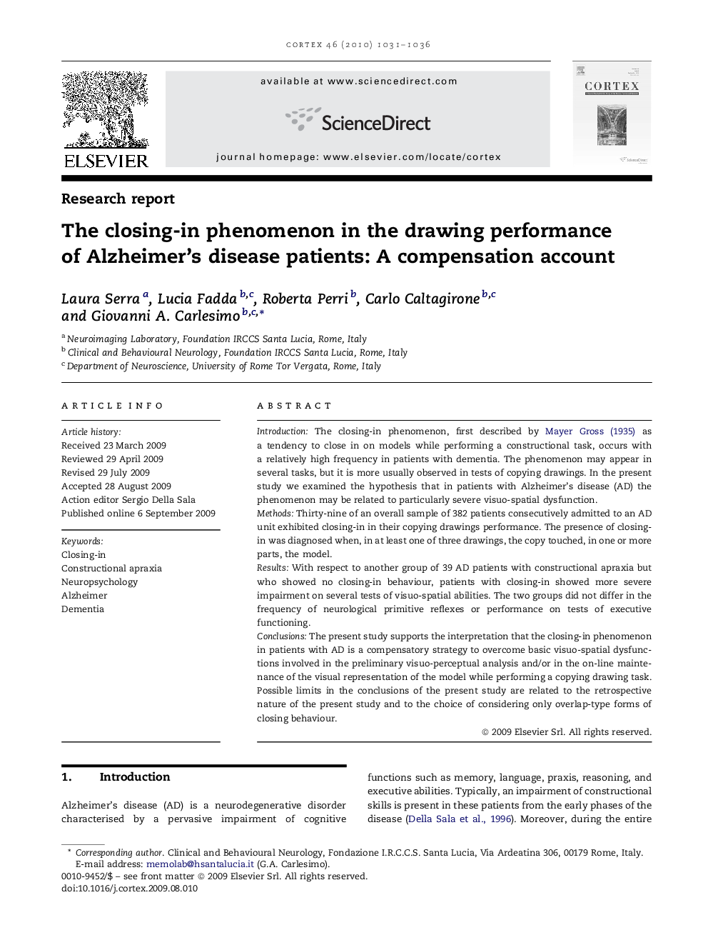 The closing-in phenomenon in the drawing performance of Alzheimer's disease patients: A compensation account