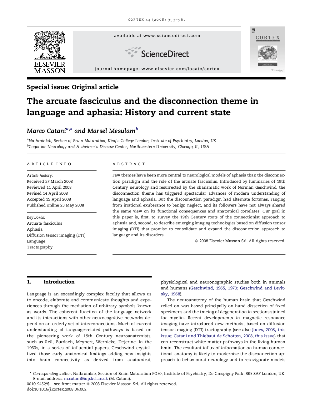 The arcuate fasciculus and the disconnection theme in language and aphasia: History and current state