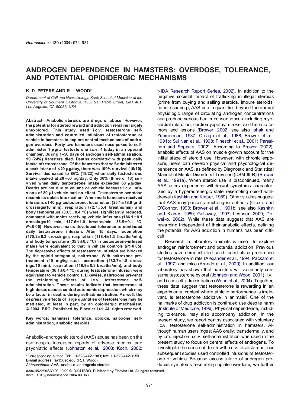 Androgen dependence in hamsters: Overdose, tolerance, and potential opioidergic mechanisms