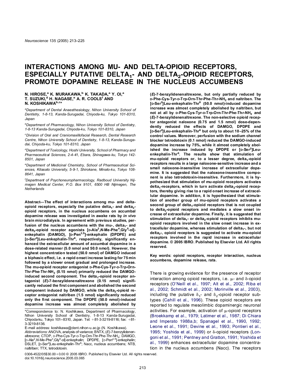 Interactions among mu- and delta-opioid receptors, especially putative delta1- and delta2-opioid receptors, promote dopamine release in the nucleus accumbens