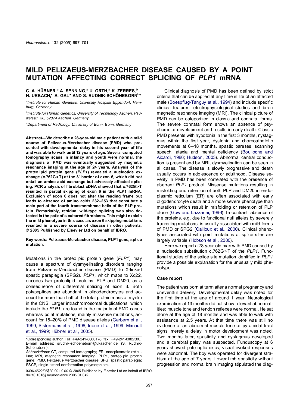 Mild Pelizaeus-Merzbacher disease caused by a point mutation affecting correct splicing of PLP1 mRNA