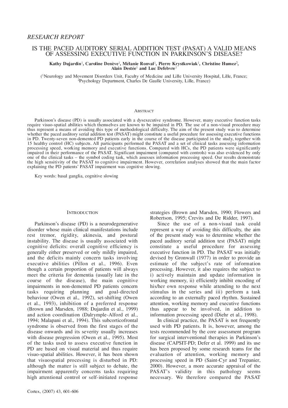 Is the Paced Auditory Serial Addition Test (Pasat) a Valid Means of Assessing Executive Function in Parkinson's Disease?