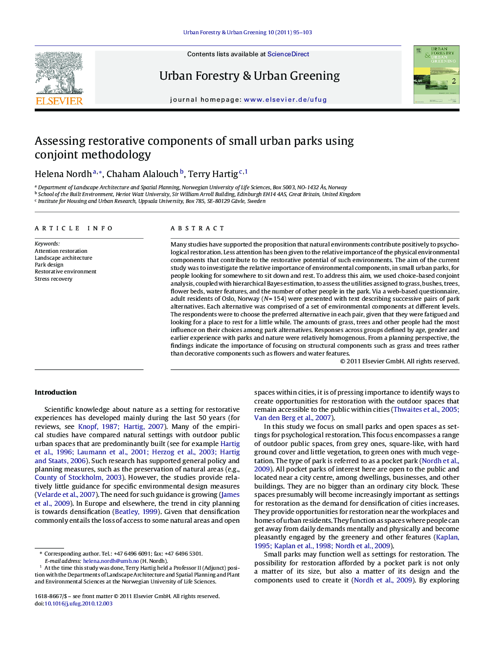 Assessing restorative components of small urban parks using conjoint methodology