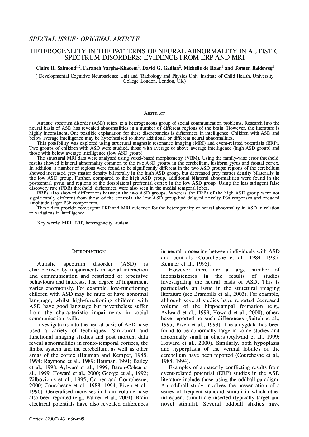 Heterogeneity in the Patterns of Neural Abnormality in Autistic Spectrum Disorders: Evidence from ERP and MRI