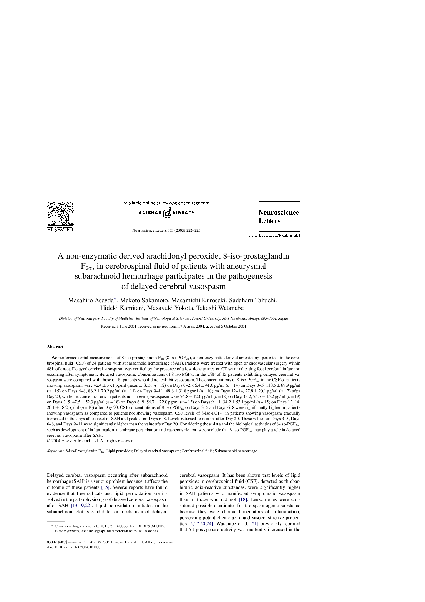 A non-enzymatic derived arachidonyl peroxide, 8-iso-prostaglandin F2Î±, in cerebrospinal fluid of patients with aneurysmal subarachnoid hemorrhage participates in the pathogenesis of delayed cerebral vasospasm