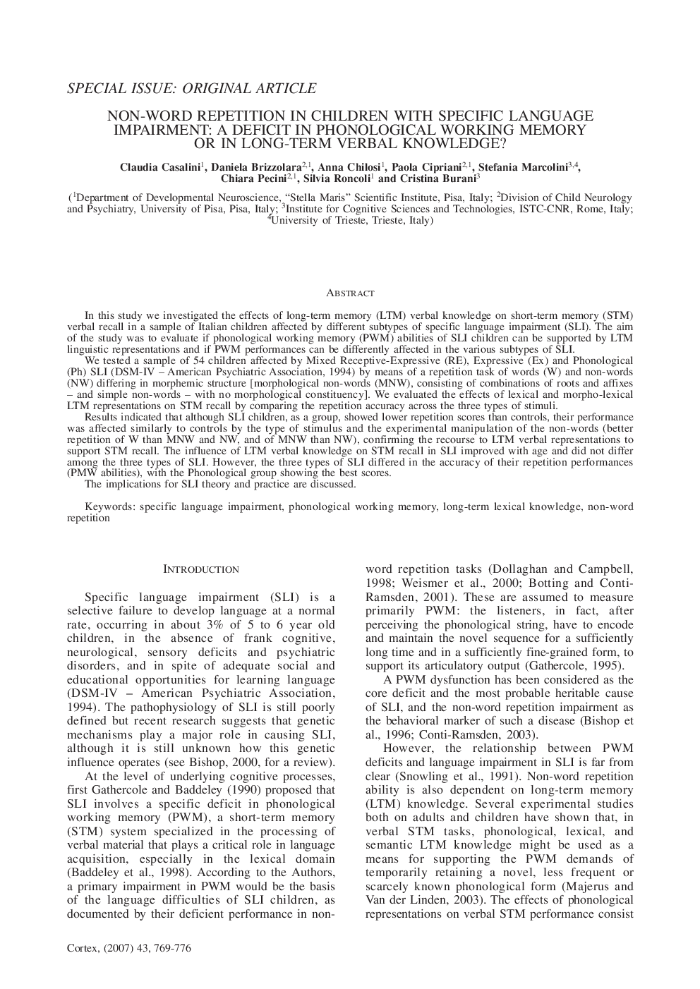 Non-Word Repetition in Children with Specific Language Impairment: A Deficit in Phonological Working Memory or in Long-Term Verbal Knowledge?