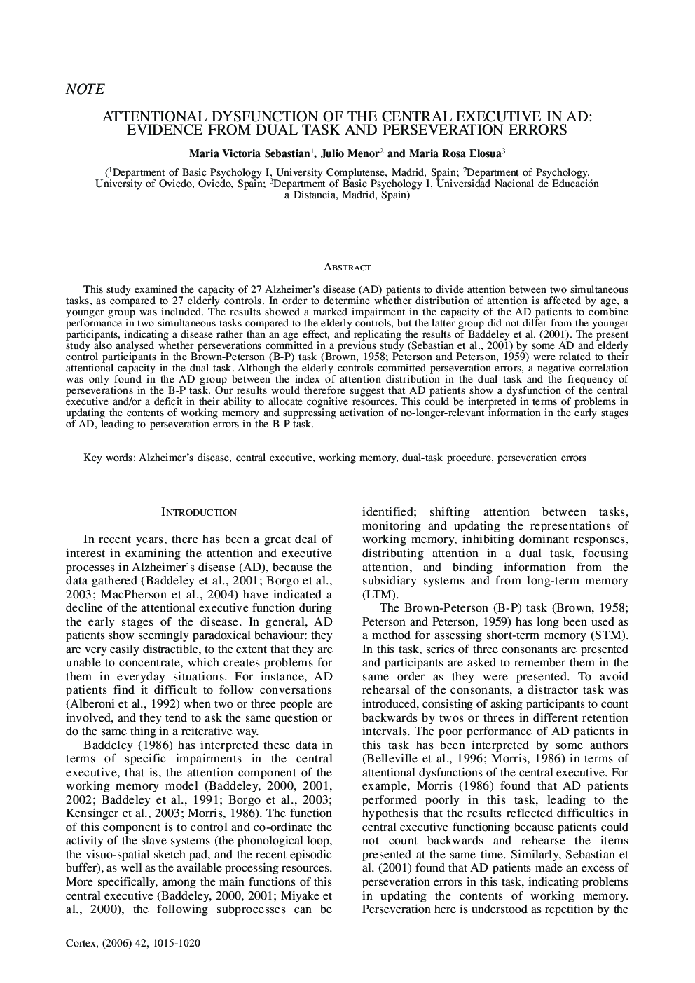 Attentional Dysfunction of the Central Executive in Ad: Evidence from Dual Task and Perseveration Errors