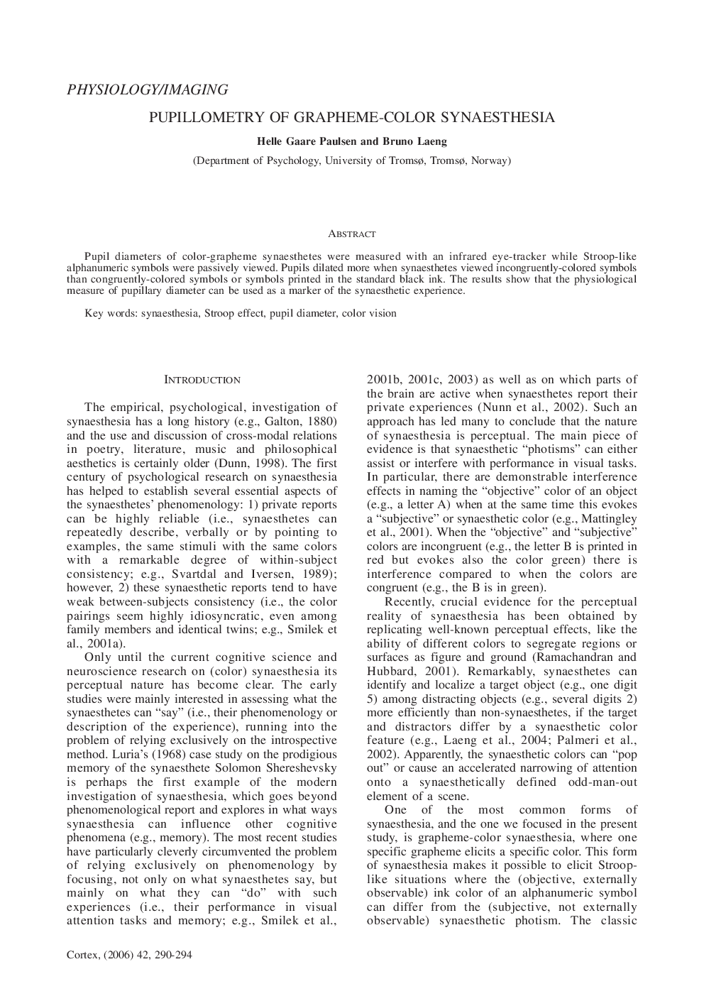 Pupillometry of Grapheme-Color Synaesthesia