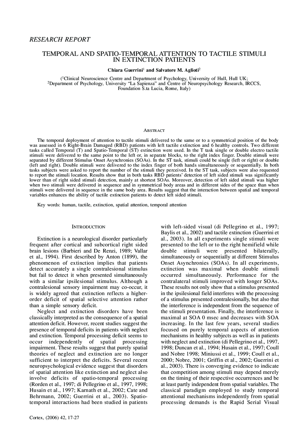 Temporal and Spatio-Temporal Attention to Tactile Stimuli in Extinction Patients