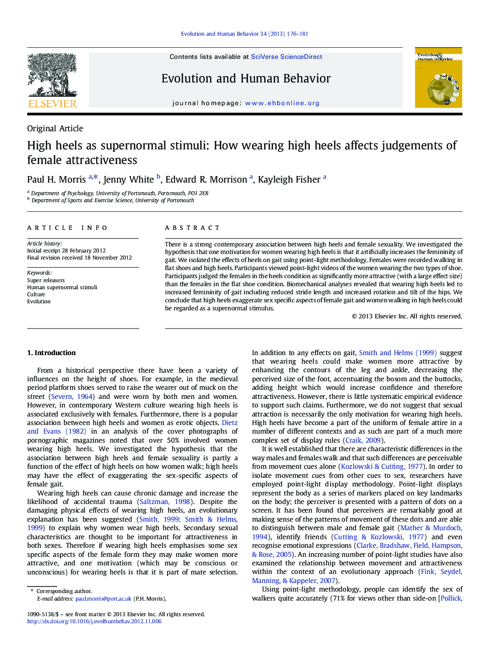High heels as supernormal stimuli: How wearing high heels affects judgements of female attractiveness