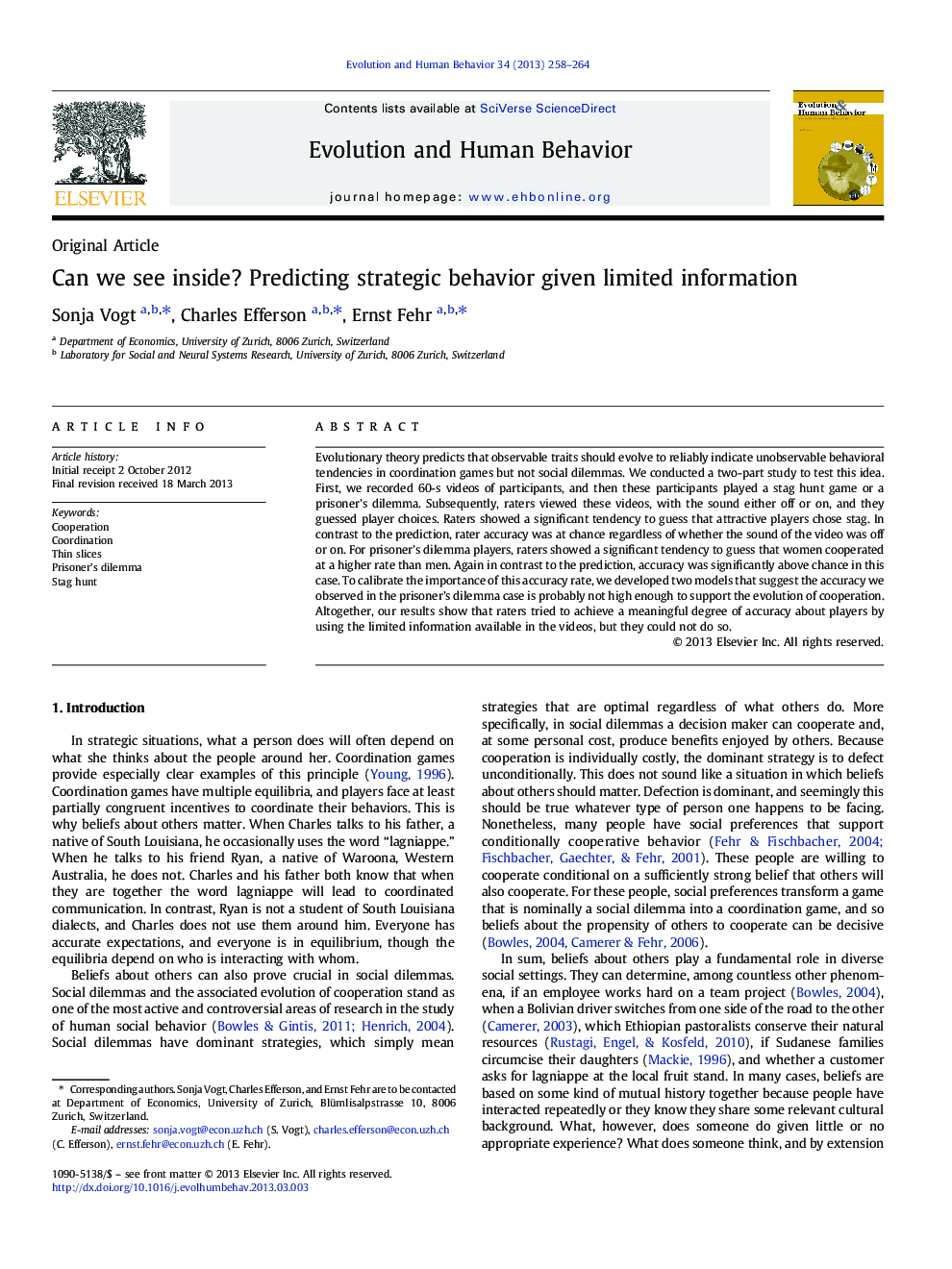 Can we see inside? Predicting strategic behavior given limited information