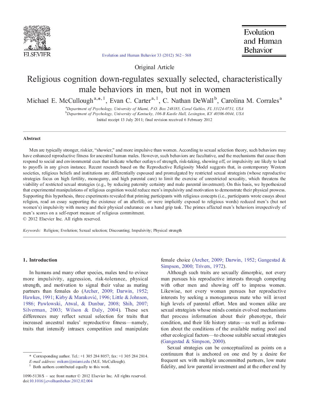 Religious cognition down-regulates sexually selected, characteristically male behaviors in men, but not in women