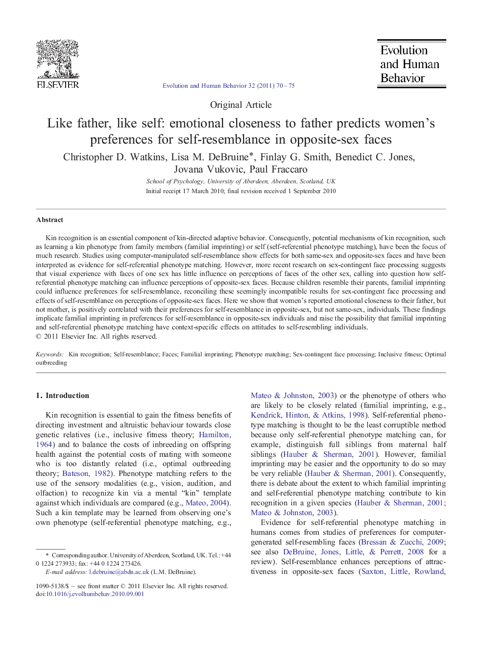 Like father, like self: emotional closeness to father predicts women's preferences for self-resemblance in opposite-sex faces