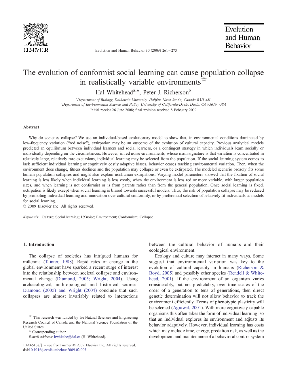 The evolution of conformist social learning can cause population collapse in realistically variable environments 