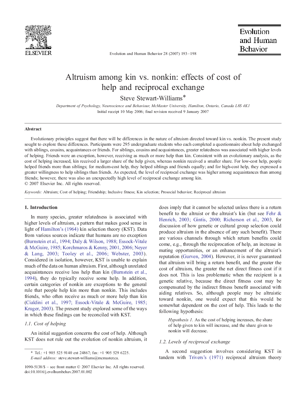 Altruism among kin vs. nonkin: effects of cost of help and reciprocal exchange