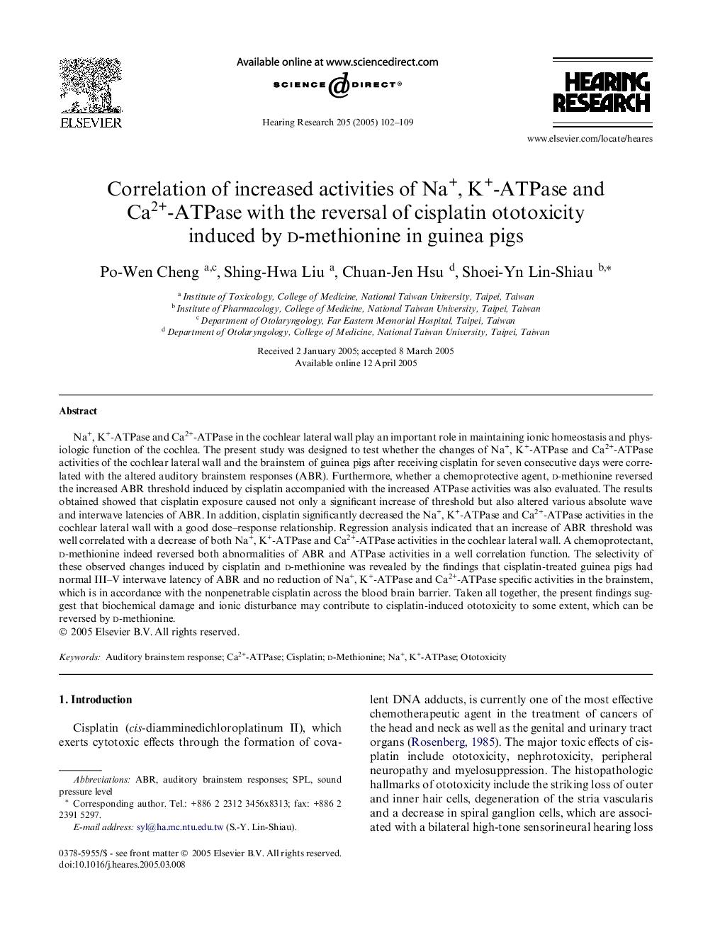 Correlation of increased activities of Na+, K+-ATPase and Ca2+-ATPase with the reversal of cisplatin ototoxicity induced by d-methionine in guinea pigs